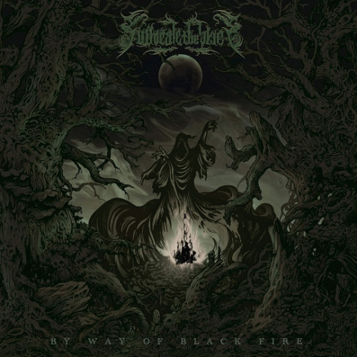 Suffocate The Skies : By Way of Black Fire